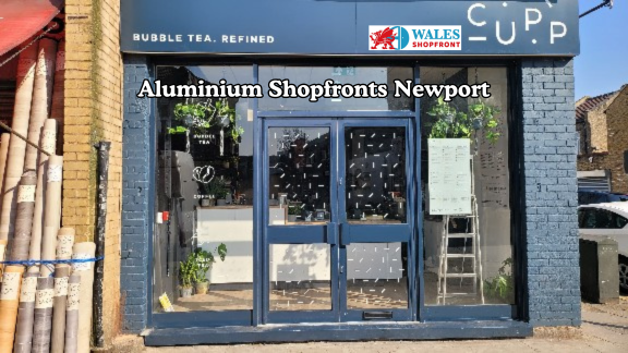 Aluminium shopfronts Newport for commercial premises