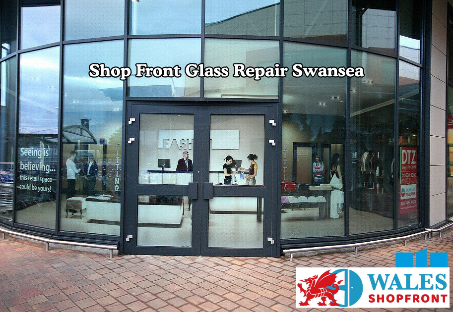 Commercial shopfront glass repair and glazing services in Swansea